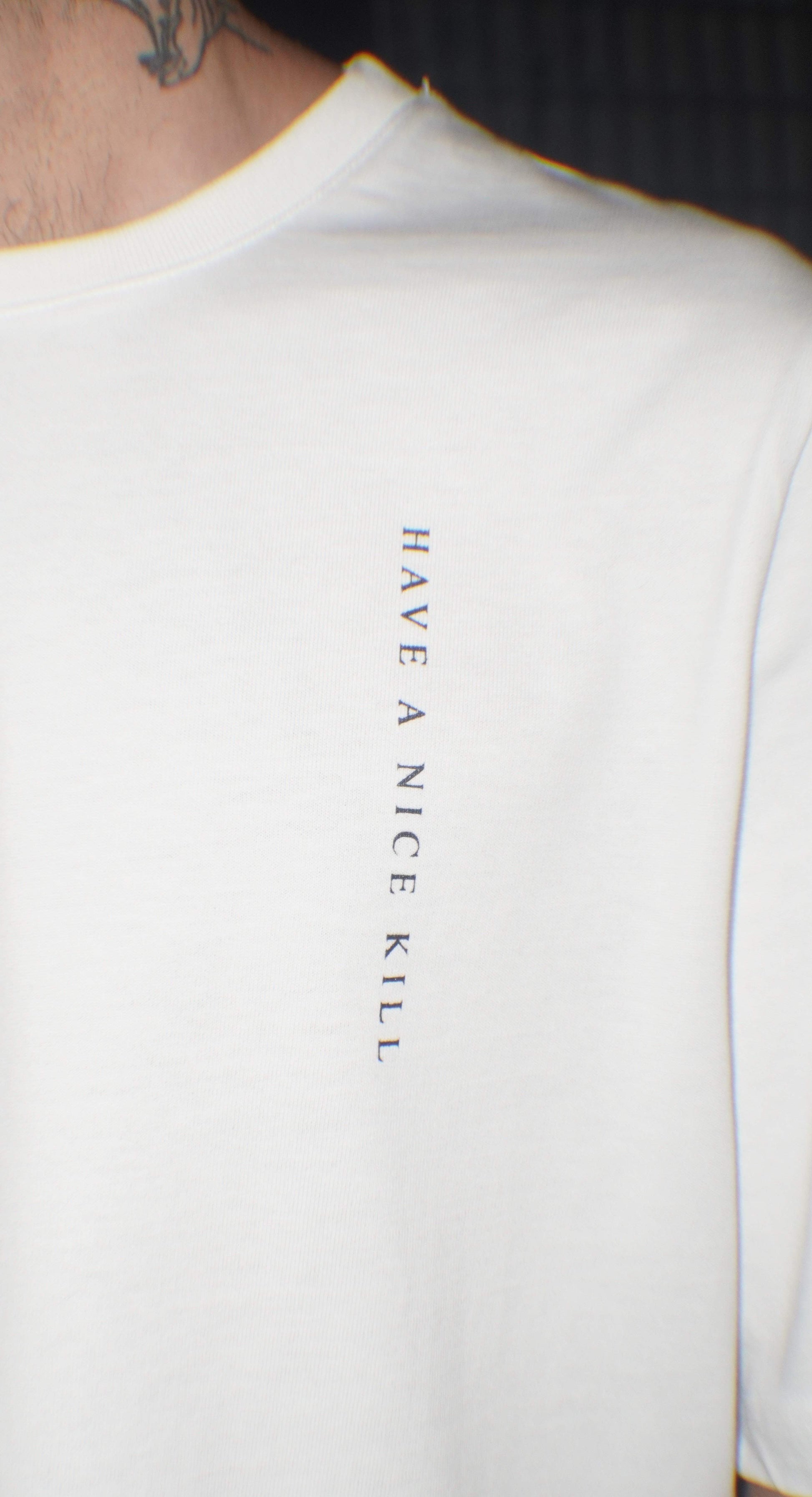 ''HAVE A NICE KILL'' Logo White T-Shirt-haveanicekill-
